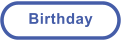 Birthday