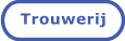 Trouwerij